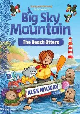 Big Sky Mountain: Vidrele de plajă - Big Sky Mountain: The Beach Otters