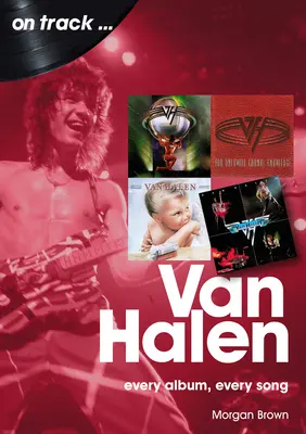 Van Halen: Fiecare album, fiecare cântec - Van Halen: Every Album, Every Song