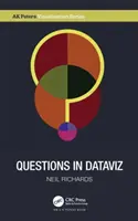 Întrebări în Dataviz: Un proces bazat pe proiectare pentru vizualizarea datelor - Questions in Dataviz: A Design-Driven Process for Data Visualisation