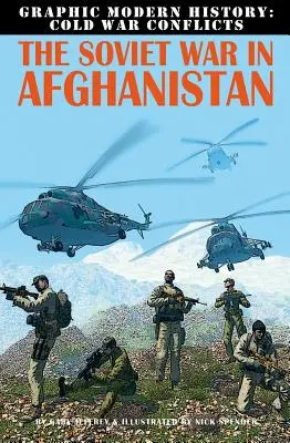 Războiul sovietic din Afganistan - The Soviet War in Afghanistan