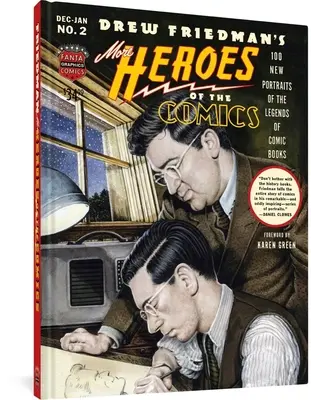 More Heroes of the Comics: Portrete ale legendelor benzilor desenate (Portraits of the Legends of Comic Books) - More Heroes of the Comics: Portraits of the Legends of Comic Books