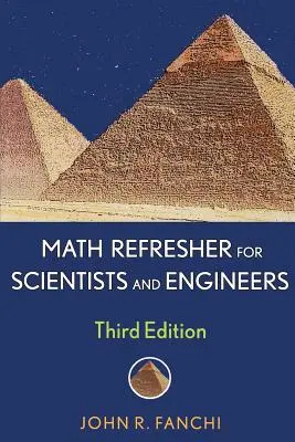 Actualizare matematică pentru oameni de știință și ingineri - Math Refresher for Scientists and Engineers