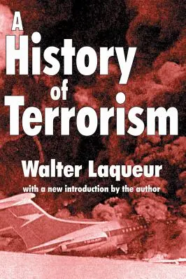 O istorie a terorismului - A History of Terrorism