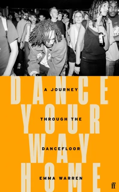 Dance Your Way Home - O călătorie prin ringul de dans - Dance Your Way Home - A Journey Through the Dancefloor