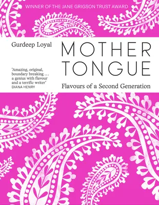 Limba maternă: Aromele unei a doua generații - Mother Tongue: Flavours of a Second Generation