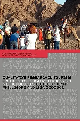 Cercetarea calitativă în turism: Ontologii, epistemologii și metodologii - Qualitative Research in Tourism: Ontologies, Epistemologies and Methodologies