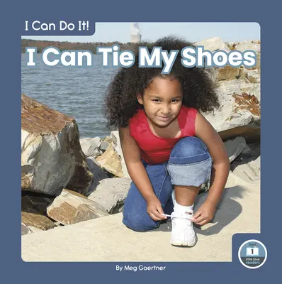 Îmi pot lega pantofii - I Can Tie My Shoes