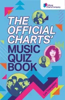 Official Charts' Music Quiz Book - Pune-ți la încercare cunoștințele despre muzica din topuri! - Official Charts' Music Quiz Book - Put Your Chart Music Knowledge to the Test!