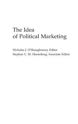 Ideea de marketing politic - The Idea of Political Marketing