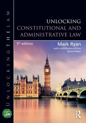 Deblocare a dreptului constituțional și administrativ - Unlocking Constitutional and Administrative Law