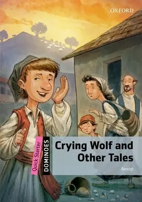 Lupul care plânge și alte povești - Crying Wolf and Other Tales