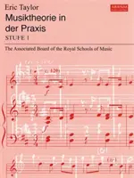 Musiktheorie in der Praxis Stufe 1 - ediție germană - Musiktheorie in der Praxis Stufe 1 - German edition