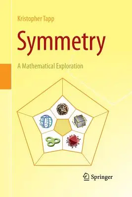 Simetria: O explorare matematică - Symmetry: A Mathematical Exploration