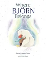 Locul lui Bjorn - Where Bjorn Belongs