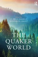 Lumea quakerilor - The Quaker World