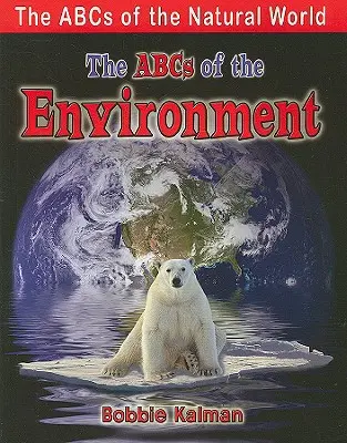 ABC-ul mediului - The ABCs of the Environment