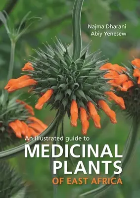 Plante medicinale din Africa de Est - Medicinal Plants of East Africa