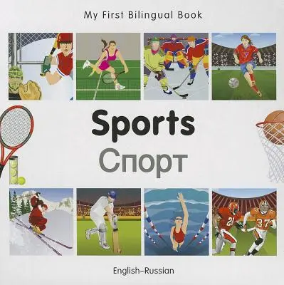 My First Bilingual Book-Sports (Engleză-Rusă) - My First Bilingual Book-Sports (English-Russian)