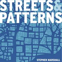 Străzi și modele - Streets and Patterns