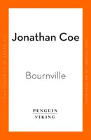 Bournville - De la autorul bestsellerului Middle England - Bournville - From the bestselling author of Middle England