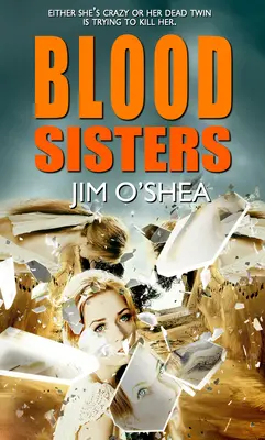 Surorile de sânge - Blood Sisters