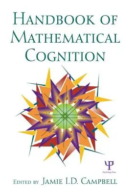 Manualul de cogniție matematică - The Handbook of Mathematical Cognition