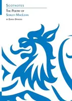 Poezia lui Sorley MacLean - (Ghiduri de studiu Scotnotes) - Poetry of Sorley MacLean - (Scotnotes Study Guides)