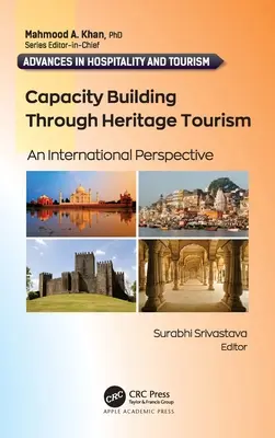 Consolidarea capacităților prin intermediul turismului de patrimoniu: O perspectivă internațională - Capacity Building Through Heritage Tourism: An International Perspective