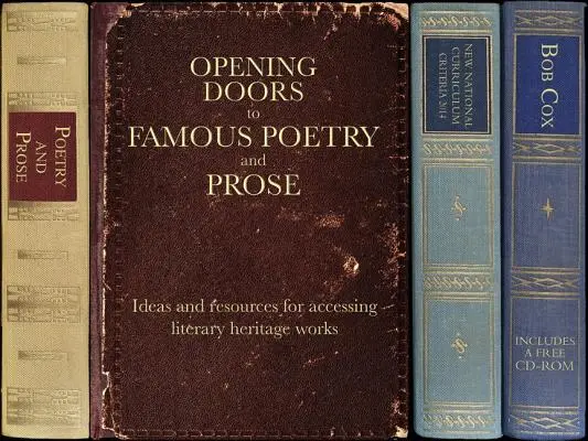 Opening Doors to Famous Poetry and Prose: Idei și resurse pentru accesarea operelor de patrimoniu literar - Opening Doors to Famous Poetry and Prose: Ideas and Resources for Accessing Literary Heritage Works