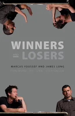 Învingători și învinși - Winners and Losers