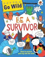 Fii un supraviețuitor - Be A Survivor