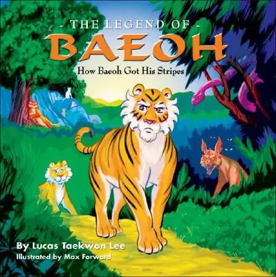 Legenda lui Baeoh: Cum și-a primit Baeoh dungile - The Legend of Baeoh: How Baeoh Got His Stripes