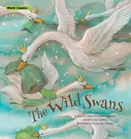 Lebede sălbatice - Wild Swans