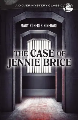 Cazul lui Jennie Brice - The Case of Jennie Brice