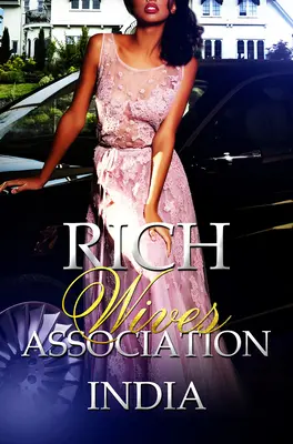 Asociația nevestelor bogate - Rich Wives Association