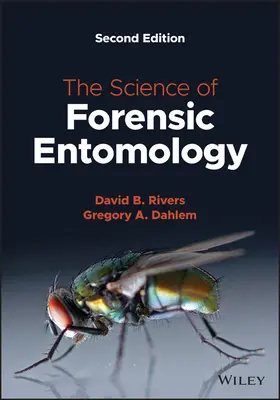 Știința entomologiei criminalistice - The Science of Forensic Entomology