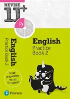 Pearson REVISE 11+ English Practice Book 2 pentru examenele din 2023 și 2024 - Pearson REVISE 11+ English Practice Book 2 for the 2023 and 2024 exams