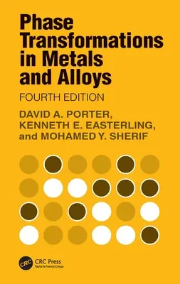 Phase Transformations in Metals and Alloys (Transformări de fază în metale și aliaje) - Phase Transformations in Metals and Alloys