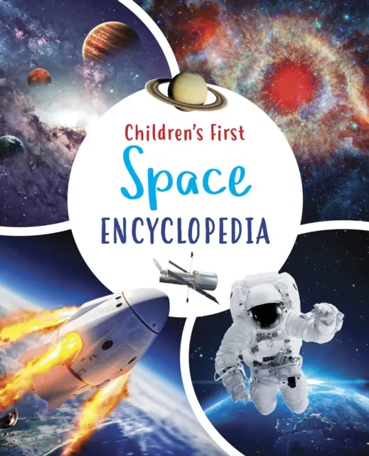 Prima enciclopedie spațială pentru copii - Children's First Space Encyclopedia