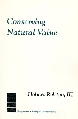 Conservarea valorii naturale - Conserving Natural Value
