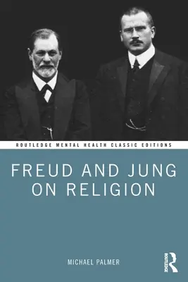 Freud și Jung despre religie - Freud and Jung on Religion