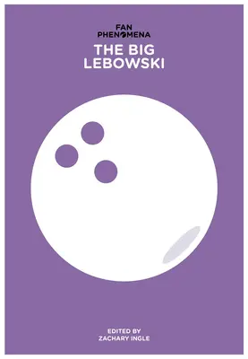 Fenomenul fanilor: The Big Lebowski - Fan Phenomena: The Big Lebowski