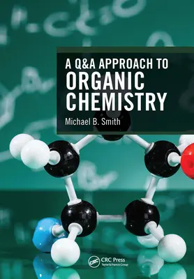 O abordare Q&A a chimiei organice - A Q&A Approach to Organic Chemistry