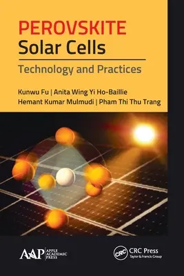 Celule solare perovskite: Tehnologie și practici - Perovskite Solar Cells: Technology and Practices