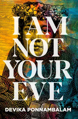 Eu nu sunt Eva ta - I Am Not Your Eve