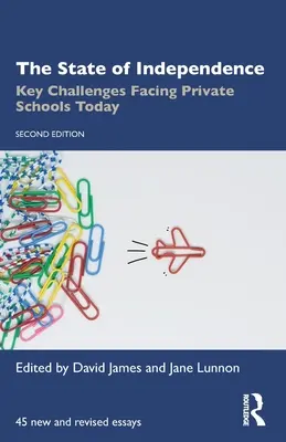 Starea de independență: Principalele provocări cu care se confruntă astăzi școlile private - The State of Independence: Key Challenges Facing Private Schools Today