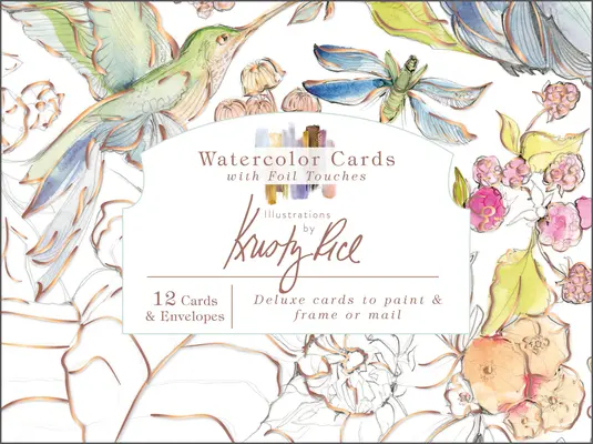 Watercolor Cards with Foil Touches: Ilustrații de Kristy Rice - Watercolor Cards with Foil Touches: Illustrations by Kristy Rice
