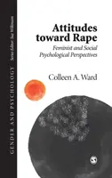 Atitudini față de viol - Perspective feministe și psihologice sociale - Attitudes toward Rape - Feminist and Social Psychological Perspectives