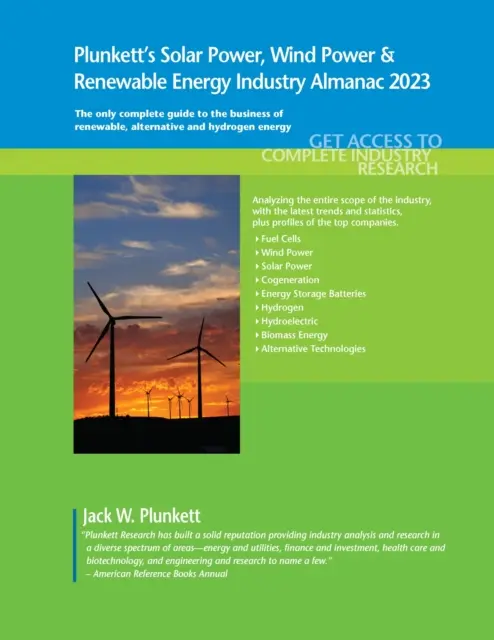 Plunkett's Solar Power, Wind Power & Renewable Energy Industry Almanac 2023: Cercetare de piață în domeniul energiei solare, eoliene și regenerabile, Stat - Plunkett's Solar Power, Wind Power & Renewable Energy Industry Almanac 2023: Solar Power, Wind Power & Renewable Energy Industry Market Research, Stat