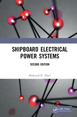 Sisteme de alimentare electrică la bordul navelor - Shipboard Electrical Power Systems
